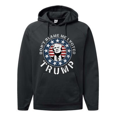 Dont Blame Me I Voted For Trump Pro Republican American Flag Performance Fleece Hoodie