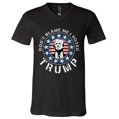 Dont Blame Me I Voted For Trump Pro Republican American Flag V-Neck T-Shirt