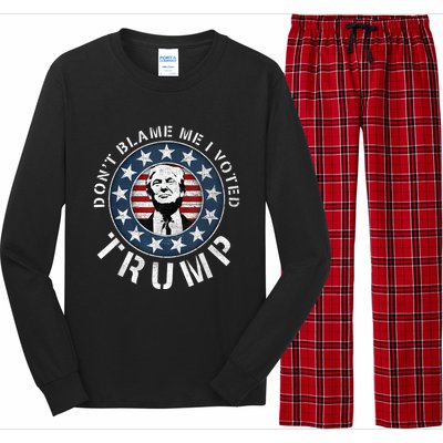 Dont Blame Me I Voted For Trump Pro Republican American Flag Long Sleeve Pajama Set