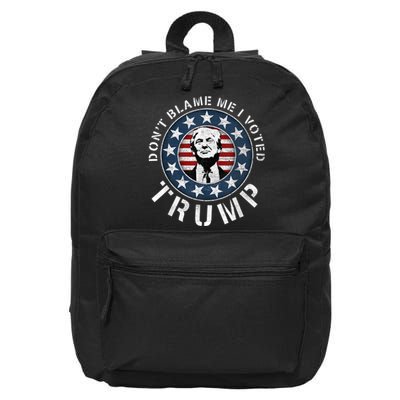 Dont Blame Me I Voted For Trump Pro Republican American Flag 16 in Basic Backpack