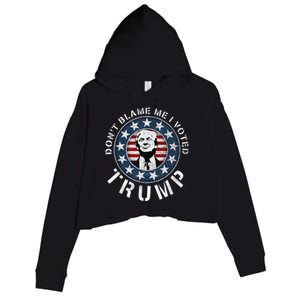 Dont Blame Me I Voted For Trump Pro Republican American Flag Crop Fleece Hoodie