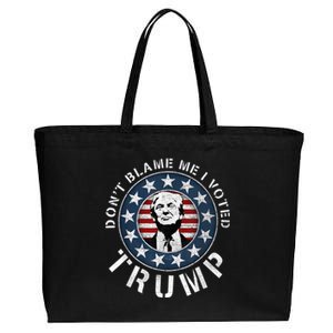 Dont Blame Me I Voted For Trump Pro Republican American Flag Cotton Canvas Jumbo Tote