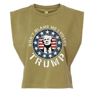 Dont Blame Me I Voted For Trump Pro Republican American Flag Garment-Dyed Women's Muscle Tee