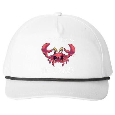 Don't Bother Me I'm Crabby Crab Lover Pun Cranky Snapback Five-Panel Rope Hat