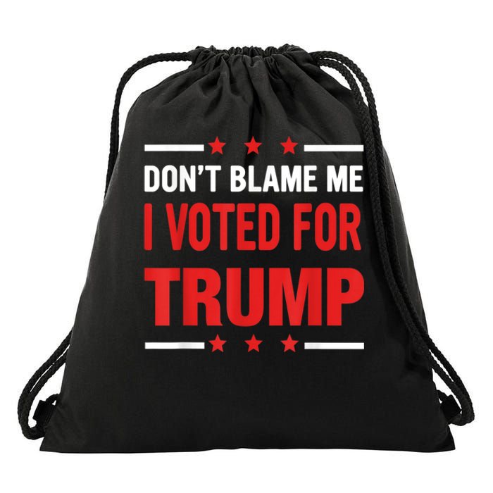 Don't Blame Me I Voted For TRUMP USA Flag Patriotic Drawstring Bag