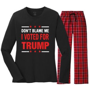 Don't Blame Me I Voted For TRUMP USA Flag Patriotic Women's Long Sleeve Flannel Pajama Set 