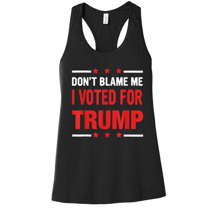 Don't Blame Me I Voted For TRUMP USA Flag Patriotic Women's Racerback Tank