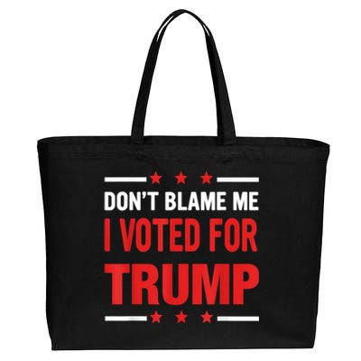 Don't Blame Me I Voted For TRUMP USA Flag Patriotic Cotton Canvas Jumbo Tote