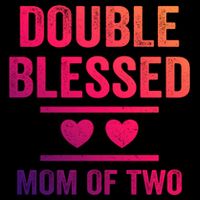 Double Blessed Mom Of Two Blessed Mom Mother Gift Impact Tech Backpack