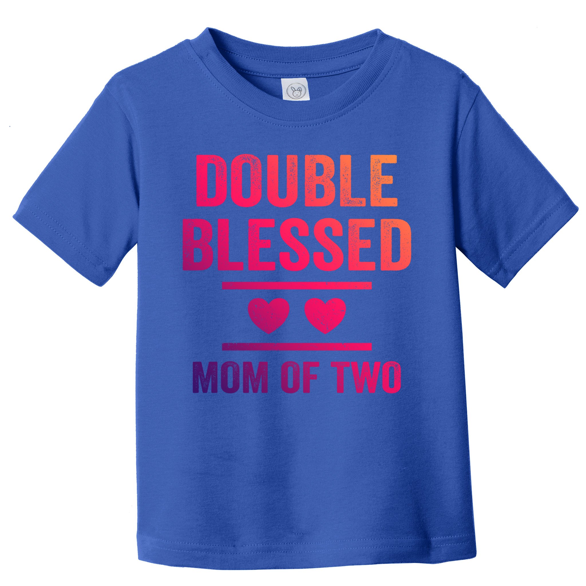 Double Blessed Mom Of Two Blessed Mom Mother Gift Toddler T-Shirt