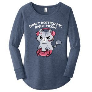 Dont Bother Me Right Meow Funny Video Gamer And Cat Lover Women's Perfect Tri Tunic Long Sleeve Shirt