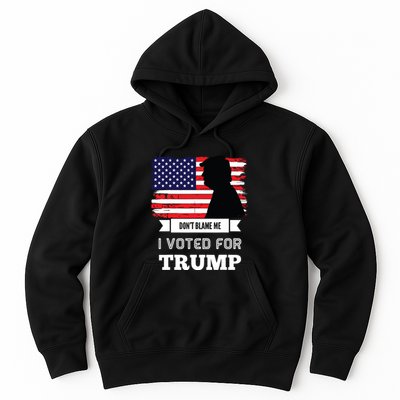 Dont Blame Me I Voted For Trump Distressed Vintage Flag Hoodie