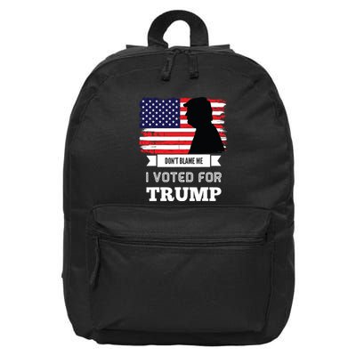 Dont Blame Me I Voted For Trump Distressed Vintage Flag 16 in Basic Backpack