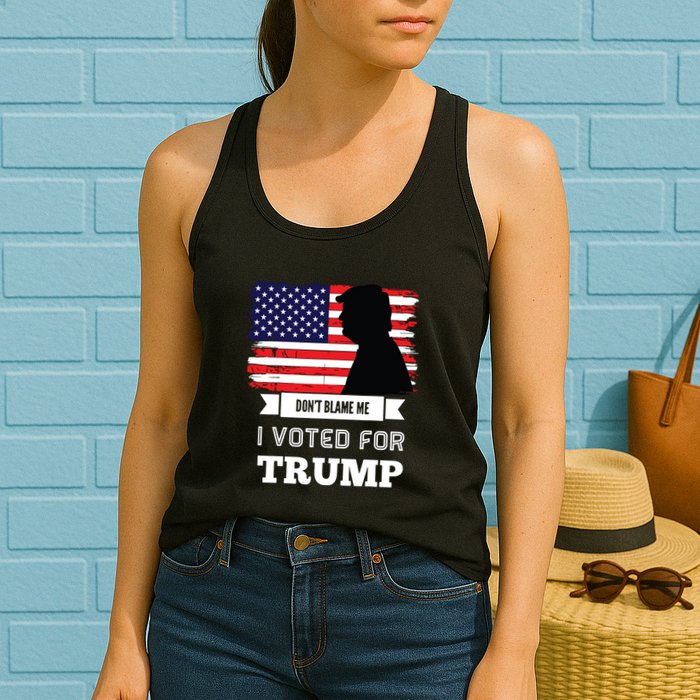 Dont Blame Me I Voted For Trump Distressed Vintage Flag Womens Tank Top