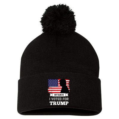 Dont Blame Me I Voted For Trump Distressed Vintage Flag Pom Pom 12in Knit Beanie