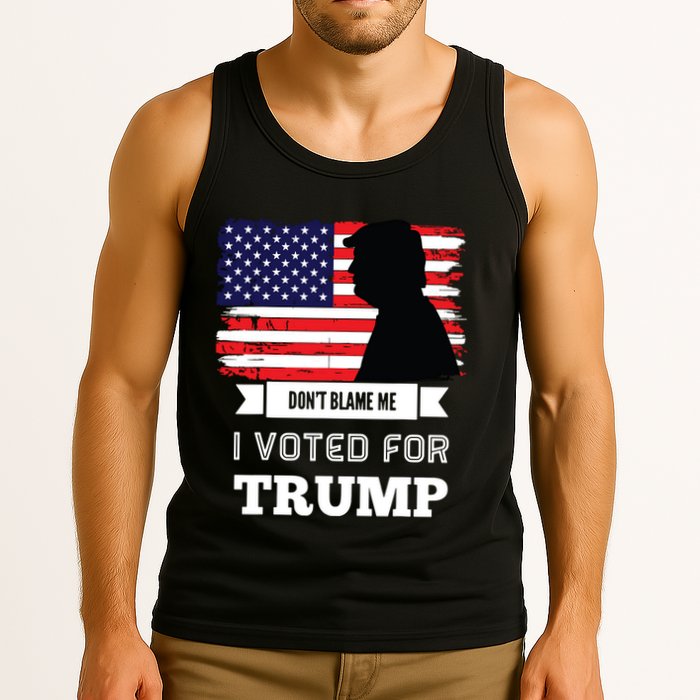 Dont Blame Me I Voted For Trump Distressed Vintage Flag Tank Top