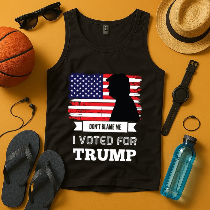 Dont Blame Me I Voted For Trump Distressed Vintage Flag Tank Top