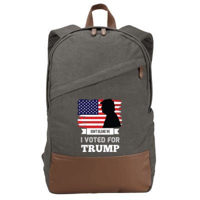 Dont Blame Me I Voted For Trump Distressed Vintage Flag Cotton Canvas Backpack