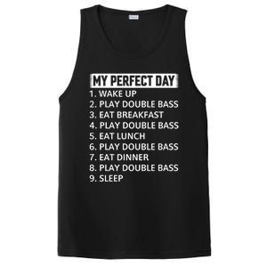 Double Bassist My Perfect Day Double Bass Player Day Plan Gift PosiCharge Competitor Tank