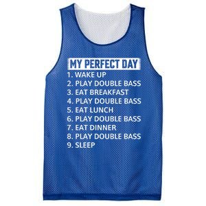 Double Bassist My Perfect Day Double Bass Player Day Plan Gift Mesh Reversible Basketball Jersey Tank