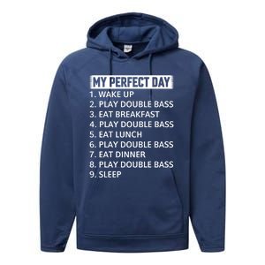 Double Bassist My Perfect Day Double Bass Player Day Plan Gift Performance Fleece Hoodie