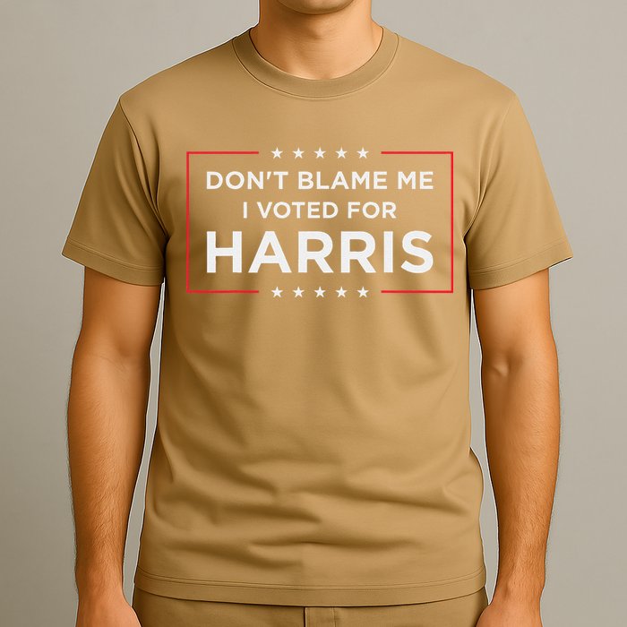 DonT Blame Me I Voted For Harris T-Shirt