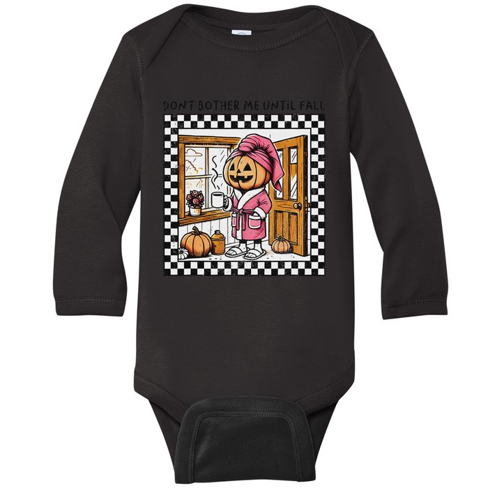 DonT Bother Me Until Fall Halloween Boo Pumpkin Patch Ghost Baby Long Sleeve Bodysuit