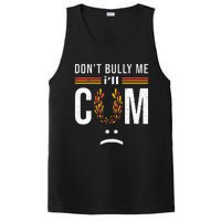 Dont Bully Me It Turns Me On PosiCharge Competitor Tank