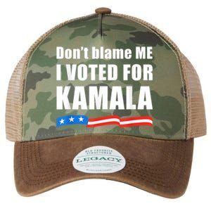 Dont Blame Me I Voted For Kamala Pro Harris Supporter Legacy Tie Dye Trucker Hat