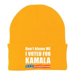 Dont Blame Me I Voted For Kamala Pro Harris Supporter Knit Cap Winter Beanie