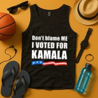Dont Blame Me I Voted For Kamala Pro Harris Supporter Tank Top