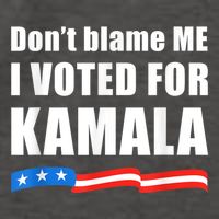 Dont Blame Me I Voted For Kamala Pro Harris Supporter Vector Backpack