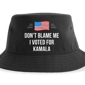 Dont Blame Me I Voted For Kamala Pro Harris Supporter Sustainable Bucket Hat