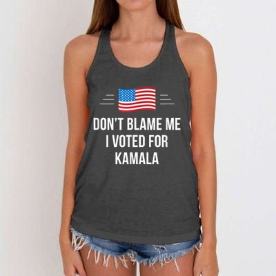 Dont Blame Me I Voted For Kamala Pro Harris Supporter Women's Knotted Racerback Tank