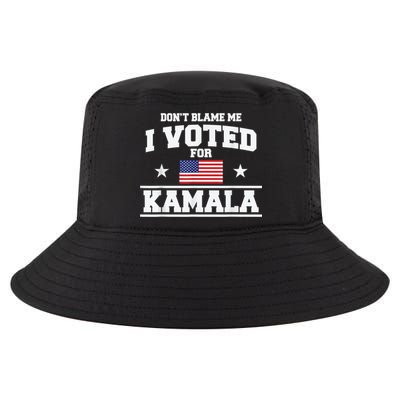 Dont Blame Me I Voted For Kamala Pro Harris Supporter Cool Comfort Performance Bucket Hat