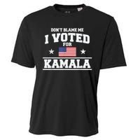 Dont Blame Me I Voted For Kamala Pro Harris Supporter Cooling Performance Crew T-Shirt