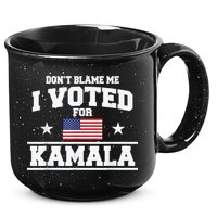 Dont Blame Me I Voted For Kamala Pro Harris Supporter 15oz Campfire Ceramic Mug