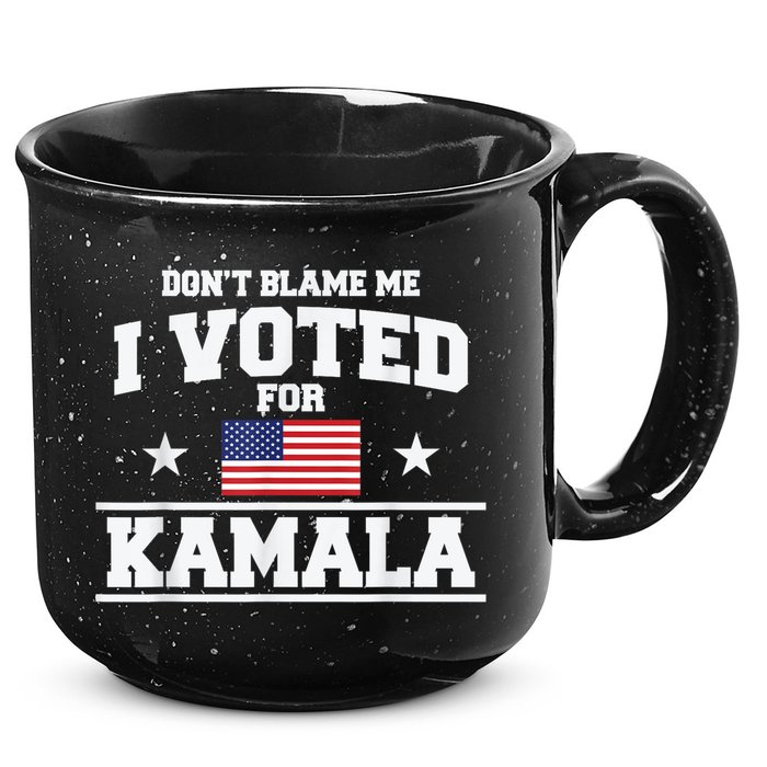 Dont Blame Me I Voted For Kamala Pro Harris Supporter 15oz Campfire Ceramic Mug