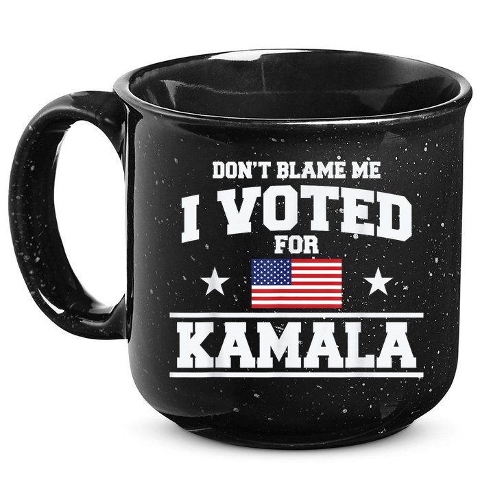 Dont Blame Me I Voted For Kamala Pro Harris Supporter 15oz Campfire Ceramic Mug