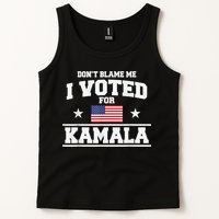 Dont Blame Me I Voted For Kamala Pro Harris Supporter Tank Top