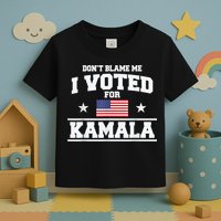 Dont Blame Me I Voted For Kamala Pro Harris Supporter Toddler T-Shirt