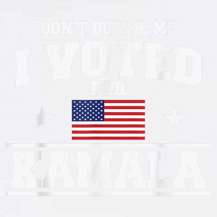 Dont Blame Me I Voted For Kamala Pro Harris Supporter Garment-Dyed Sweatshirt
