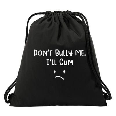 Dont Bull Me Ill Come Funny Sarcastic Drawstring Bag