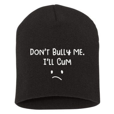 Dont Bull Me Ill Come Funny Sarcastic Short Acrylic Beanie