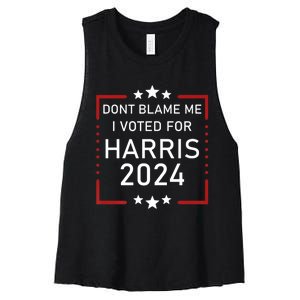 Dont Blame Me I Voted For Kamala Pro Harris Supporter Women's Racerback Cropped Tank