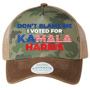 Dont Blame Me I Voted For Kamala Pro Harris Supporter Legacy Tie Dye Trucker Hat