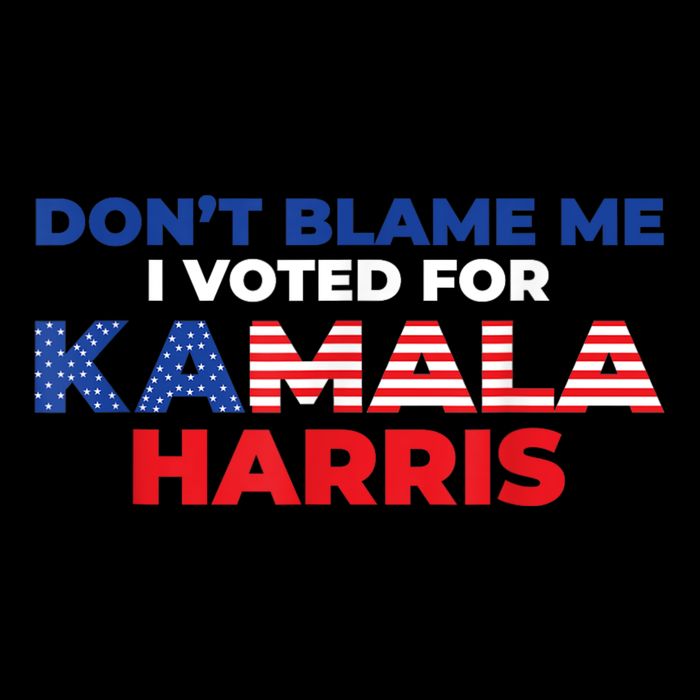 Dont Blame Me I Voted For Kamala Pro Harris Supporter Drawstring Bag