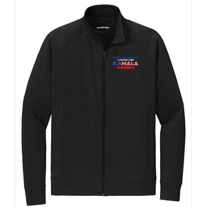 Dont Blame Me I Voted For Kamala Pro Harris Supporter Stretch Full-Zip Cadet Jacket