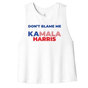 Dont Blame Me I Voted For Kamala Pro Harris Supporter Women's Racerback Cropped Tank