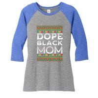 Dope Black Mom African American Juneteenth Mothers Day Gift Women's Tri-Blend 3/4-Sleeve Raglan Shirt